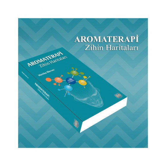 Aromaterapi Zihin Haritaları - Monica Werner